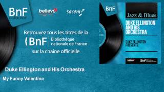 Duke Ellington and His Orchestra - My Funny Valentine