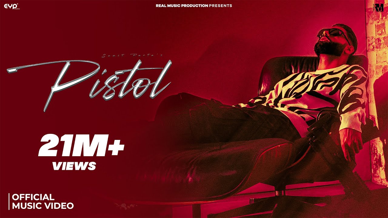 Pistol Lyrics | Sumit Parta