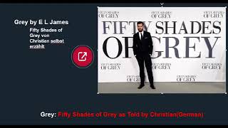 Grey - Fifty Shades of Grey von Christian selbst erzählt | Teil 2 von 2 | Hörbuch | E. L. James
