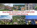 Best SUNY SCHOOLS FOR COMPUTER SCIENCE in New YORK New Ranking