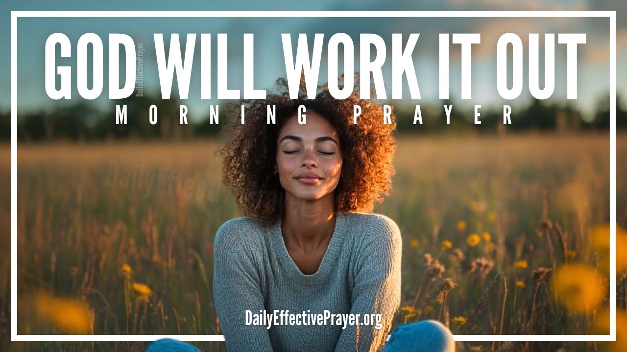 Trust God To Make a Way When It Feels Like Everything Is Falling Apart | Blessed Morning Prayer
