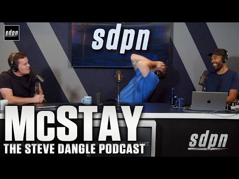 McStay | The Steve Dangle Podcast