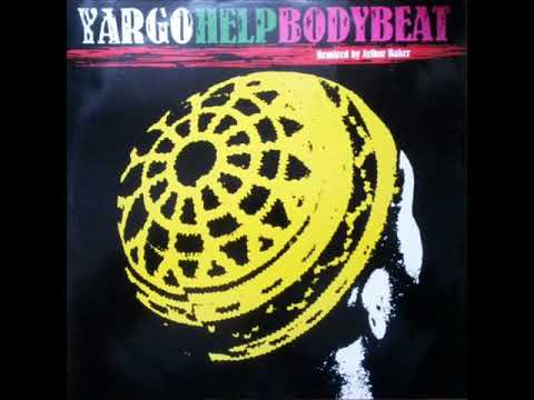 Yargo - Bodybeat (Arthur Baker remix)