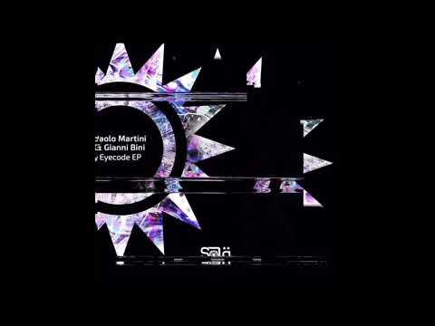 Gianni Bini, Paolo Martini - Eyecode (Original Mix)