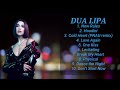 D__ua L__ipa ~ ✔️ ✔️ Greatest Greatest Hits Full Album ~ Best Songs Collection
