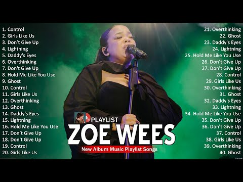 Zoe Wees MIX Songs 2024 ~ Zoe Wees Top Songs 2024 ~ Zoe Wees