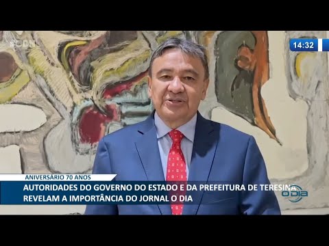 Governador do Piauí e Prefeito de Teresina ressaltam a importância do Jornal O Dia 04 02 2021