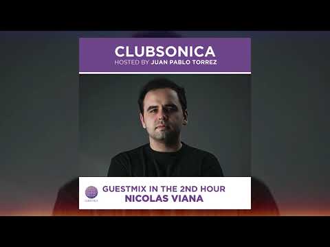 Clubsonica Radio 061 - Juan Pablo Torrez & guest Nicolas Viana