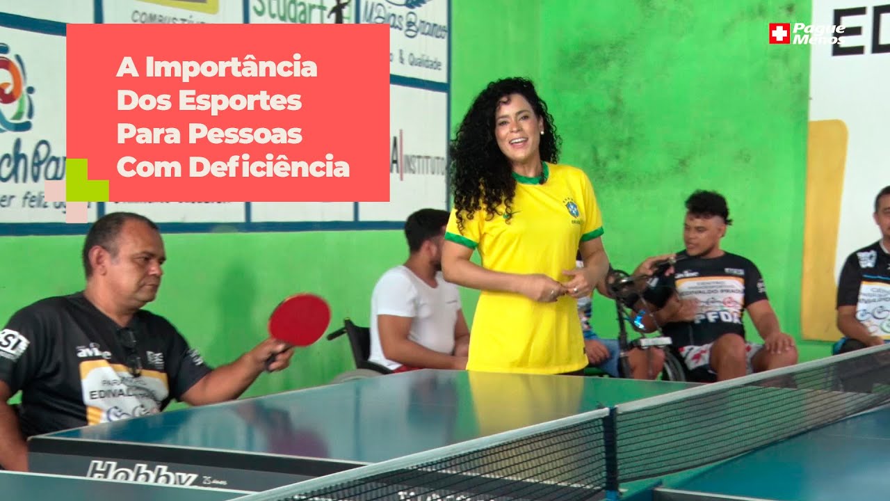 A IMPORTÂNCIA DOS ESPORTES Para Pessoas Com Deficiência