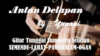 Download lagu Antan Delapan - Yunani, #gitartunggalsumateraselatan #semende #pagaralam #lahat #ogan mp3