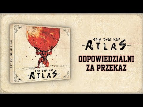 EPIS DYM KNF ft. Finu DYM KNF, Obserwator Świata Faktów - Odpowiedzialni za przekaz