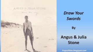 Angus &amp; Julia Stone - Draw Your Swords (Lyrics)