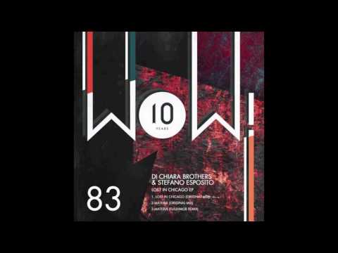 Di Chiara Brothers & Stefano Esposito - Materia (Original Mix)