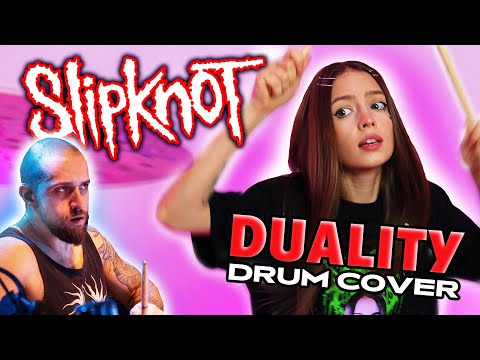 Slipknot - Duality - Drum Cover by Kristina Rybalchenko
