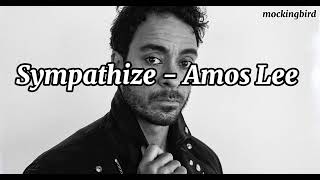 Sympathize -Amos Lee official Music | Amos Lee -Sympathize