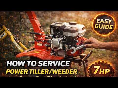 How to service Power Tiller/Weeder/7 hp Power Tiller kaise baatein