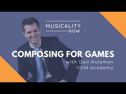 Composing For Games, with Dan Hulsman (VGM Academy)