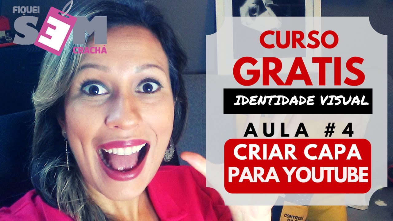 Como criar capa para Canal do Youtube - Curso Grátis Identidade Visual | Por Luana Franco