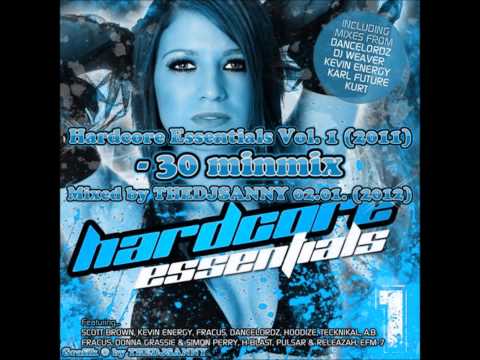 Hardcore Essentials Vol. 1 (2011) Mixed by DJSANNY 02.01. (2012)