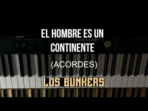 El Hombre Es Un Continente - Los Bunkers