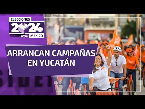 Arrancan campañas en Yucatán
