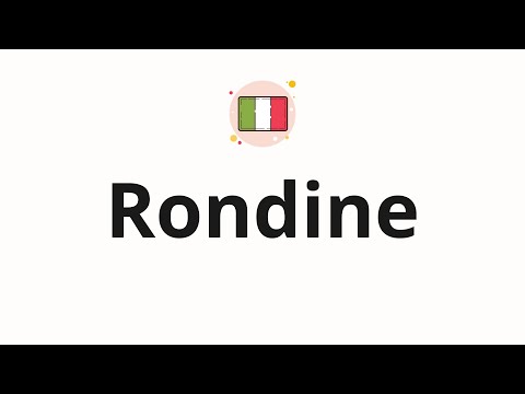 How to pronounce Rondine
