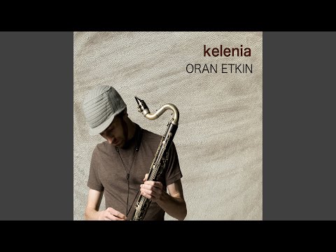 download lagu mp3 mp4 Oran Etkin Kelenia, download lagu Oran Etkin Kelenia gratis, unduh video klip Oran Etkin Kelenia