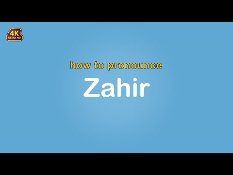 how to pronounce Zahir 【Name】