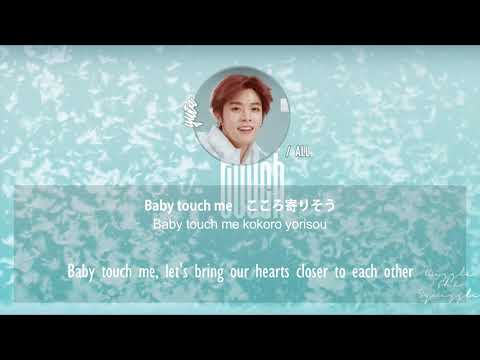 NCT 127 — TOUCH (Japanese ver.) Lyrics [KAN/ROM/ENG] | *LIVE AUDIO/ ライブ*