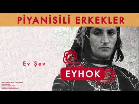 Piyanisili Erkekler - Ev Şev [ Eyhok © 2004 Kalan Müzik ]