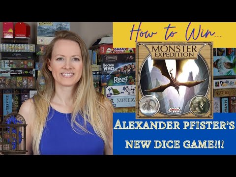 How to Win (and have fun playing) MONSTER EXPEDITION! A Dice Game by Alexander Pfister