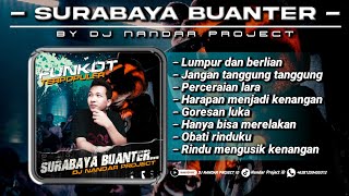 Download lagu Dj Nandar - SPESIAL LAGU TERBAIK - SURABAYA BANTER MODE TINGGI || Funkot Terbaru 2025 mp3