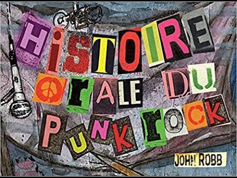 Read'Em All#28 : L'histoire orale du Punk Rock par John Robb