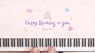 Download lagu 생일축하송 Happy Birthday To You 🍰 Jazz ver. mp3
