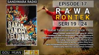 Download lagu Seri 19 - 24 | Episode 17 | Rawa Rontek || Babat Tanah Leluhur mp3