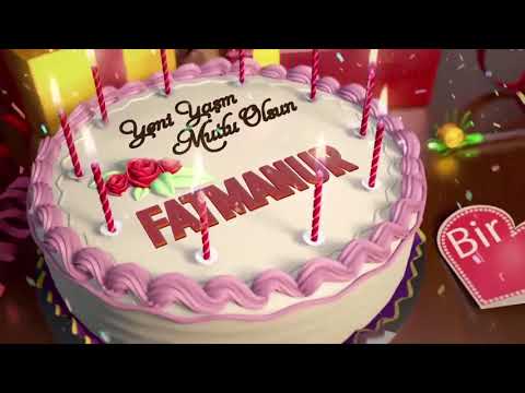 İyi ki doğdun FATMANUR - İsme Özel Doğum Günü Şarkısı