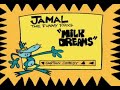 Jamal The Funny Frog Milk Dreams