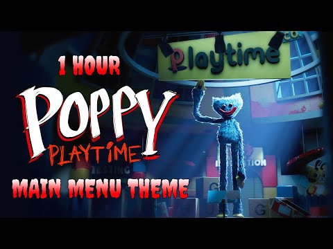 Poppy Playtime Main Menu Music 1 Hour Extended