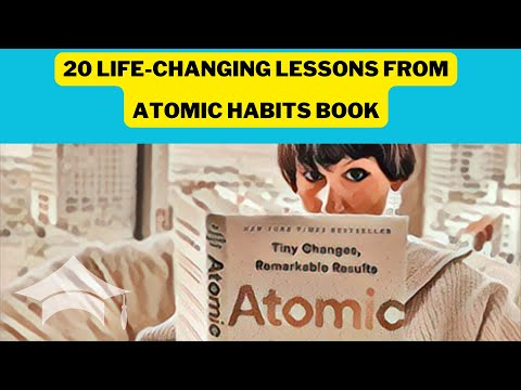 20 Life-Changing Lessons From Atomic Habits Book