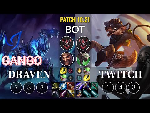 CGA Gango Draven vs Twitch Bot - KR Patch 10.21