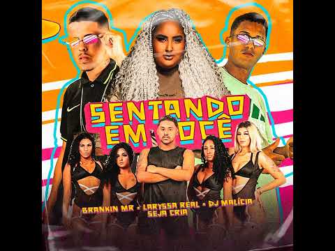 Brankin Mr - seja cria - Laryssa real - DJ malícia - sentando em você #bregafunk #tiktok