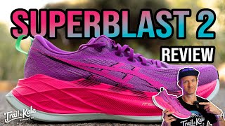 ASICS Superblast 2 Review