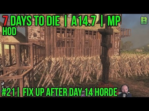 Day 14 Horde Fix | Let's Play 7 Days To Die 1440p | 7DaysToDie Solo Campaign 2017 | A14 | Part 21