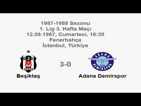 Beşiktaş 3-0 Adana Demirspor [HD] 12.09.1987 - 1987-1988 Turkish 1st League Matchday 3
