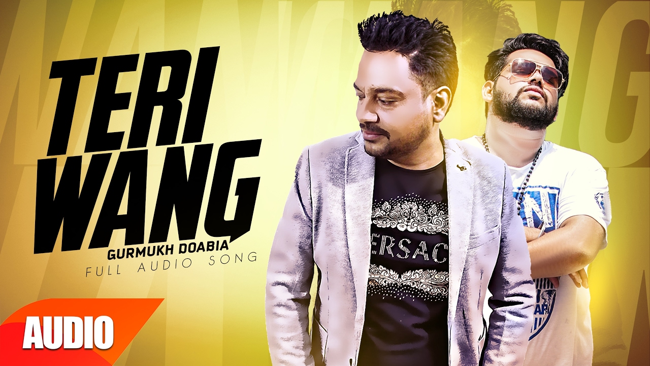 Teri Wang (Title) Lyrics  | Teri Wang | Gurmukh Doabia | Gurmukh Doabia | Mr. Lovees