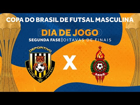 Copa do Brasil de Futsal 2024 | Deportivo x Náutico Sangue de Boi | 2ª Fase - Jogo Ida | Ao vivo