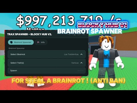 Steal a brainrot: Brainrot Spawner (Trax Spawner - Blocky Hub V1) [Showcase Video]