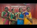Nee Kattum Selai Pudhiya Mannargal Ladies Batch Spring Boots Dance Academy