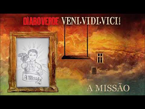 DIABO VERDE - A Missão  - Feat. Badauí