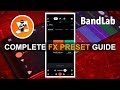 Complete Guide To PRESETS In Bandlab